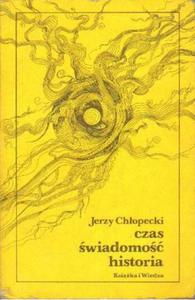 Jerzy Chopecki CZAS, WIADOMO, HISTORIA