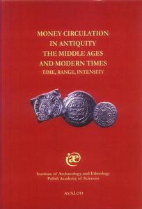 MONEY CIRCULATION IN ANTIQUITY THE MIDDLE AGES AND MODERN TIMES - 2834458885