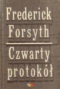 Frederick Forsyth CZWARTY PROTOKӣ [antykwariat] - 2834461651