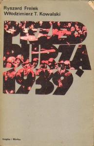 Ryszard Frelek, Wodzimierz T. Kowalski PRZED BURZ 1939 [antykwariat]