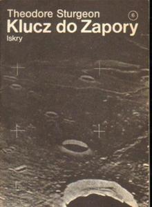 Theodore Sturgeon KLUCZ DO ZAPORY [antykwariat] - 2834462391