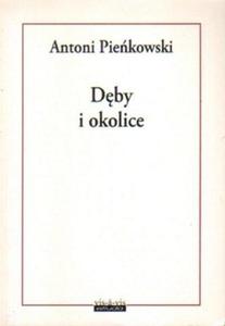 Antoni Piekowski DBY I OKOLICE