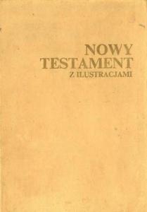 NOWY TESTAMENT Z ILUSTRACJAMI [antykwariat] - 2842359459