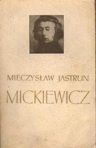 Mieczysaw Jastrun MICKIEWICZ [antykwariat] - 2861021405