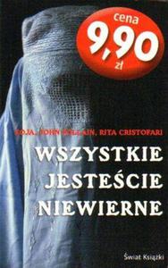 Zoja, John Follain, Rita Cristofari WSZYSTKIE JESTECIE NIEWIERNE [antykwariat] - 2839150101