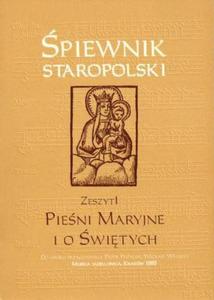 PIEWNIK STAROPOLSKI. ZESZYT 1. PIENI MARYJNE I O WITYCH - 2834462904