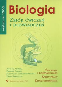 Matura na 100%. Biologia. Zbir wicze i dowiadcze - 2825704410