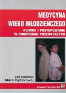 Medycyna wieku modzieczego - 2825704419