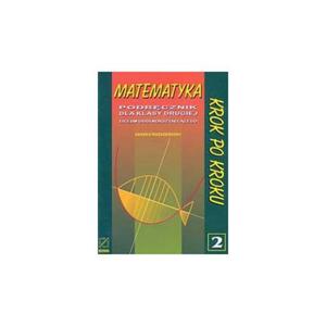 MATEMATYKA KROK PO KROKU Podrcznik dla klasy 3 liceum ogólnoksztaccego , liceum...