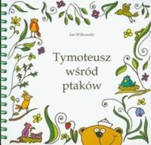 Tymoteusz wrd ptakw + CD - 2825704506