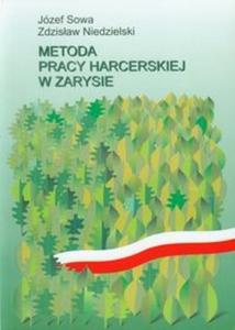 Metoda pracy harcerskiej w zarysie - 2825704650