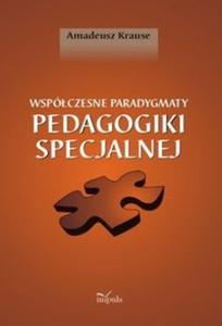 Wspczesne paradygmaty pedagogiki specjalnej - 2825704694