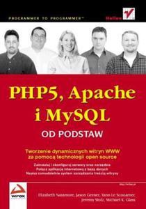 PHP5, Apache i MySQL. Od podstaw - 2825704988