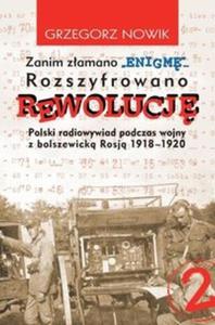 Zanim zamano ENIGM rozszyfrowano REWOLUCJ - 2825705267