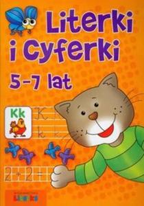 Literki i cyferki. 5-7 lat - 2825705323