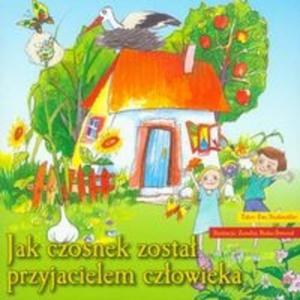 Jak czosnek zosta przyjacielem czowieka - 2825705402