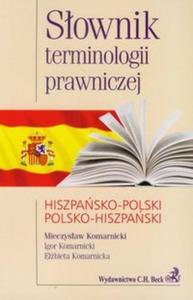 Sownik terminologii prawniczej hiszpasko-polski polsko-hiszpaski