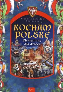 Kocham Polsk. Elementarz dla dzieci - 2825705720