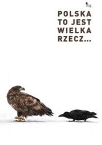 Polska to jest wielka rzecz - 2825705773