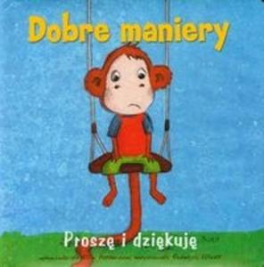 Dobre maniery Prosz i dzikuj