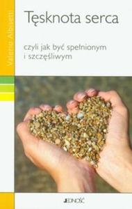 Tsknota serca czyli jak by spenionym i szczliwym