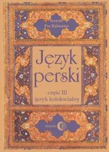 Jzyk perski Cz 3 Jzyk kolokwialny + 4 pyty CD - 2825706263