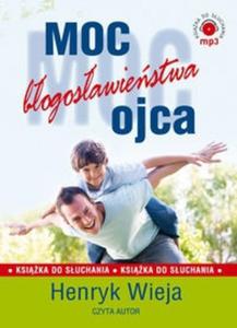 Moc bogosawiestwa ojca CD mp3 - 2825706274