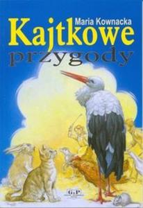 KAJTKOWE PRZYGODY BR./GMP/ G&P 9788372722195 - 2825706457