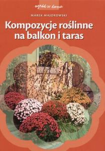 Kompozycje rolinne na balkon i taras - 2825651658