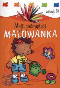 Moja pierwsza malowanka Zeszyt 5 - 2825706648