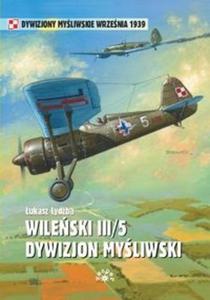 Wileski III/5 Dywizjon Myliwski - 2825706697