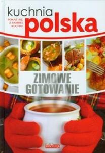 Kuchnia polska Zimowe gotowanie - 2825706772