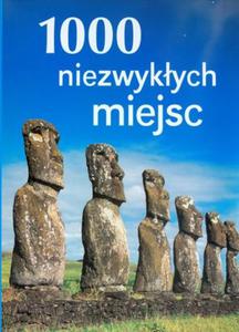 1000 niezwykych miejsc - 2825706787