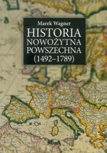 Historia nowoytna powszechna 1492-1789 - 2825706905