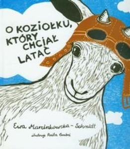 O kozioku, ktry chcia lata - 2825706947