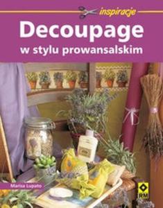 Decoupage w stylu prowansalskim - 2825707041