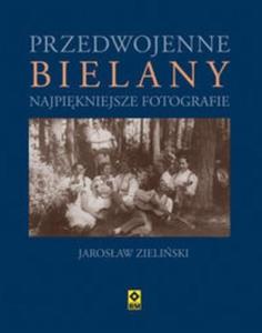 Przedwojenne Bielany Najpikniejsze fotografie - 2825707045