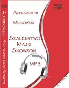 Szalestwo Majki Skowron (Pyta CD) - 2825707048
