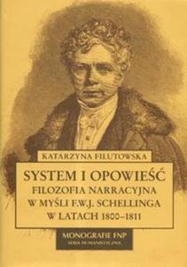 System i opowie Filozofia narracyjna w myl FWJ Schellinga w latach 1800-1811