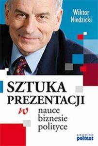 Sztuka prezentacji w nauce, biznesie, polityce - 2825707162