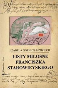 Listy miosne Franciszka Starowieyskiego