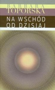 Na wschd od dzisiaj - 2825707248