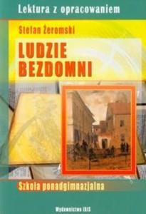 Ludzie bezdomni Lektura z opracowaniem - 2825707270