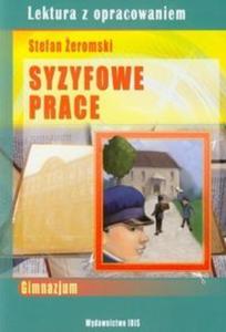 Syzyfowe prace Lektura z opracowaniem - 2825707291