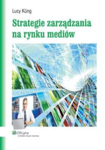 Strategie zarzdzania na rynku mediw - 2825707419