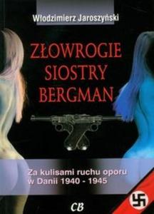 Zowrogie siostry Bergman - 2825707650