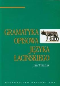 Gramatyka opisowa jzyka aciskiego - 2825707668