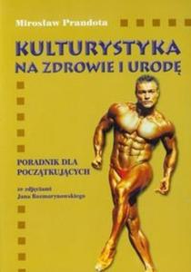 Kulturystyka na zdrowie i urod - 2825707713