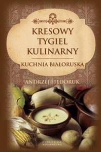 Kresowy tygiel kulinarny - 2825707731