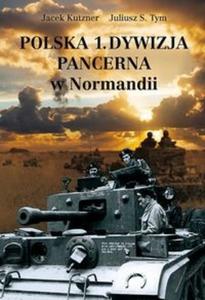 Polska 1 Dywizja Pancerna w Normandii - 2825707739